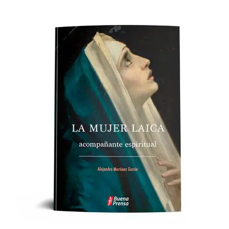 Mujer Laica: Acompañante Espiritual