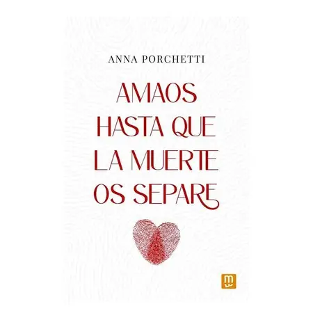 Amaos Hasta que la Muerte os Separe.