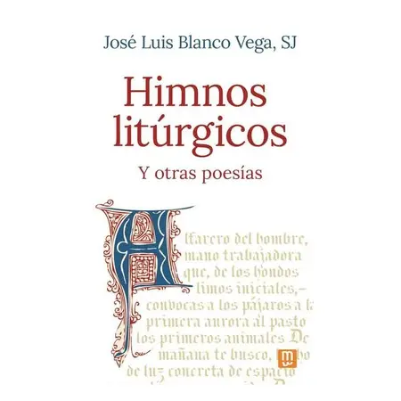 Himnos Liturgicos: y Otras Poesias.