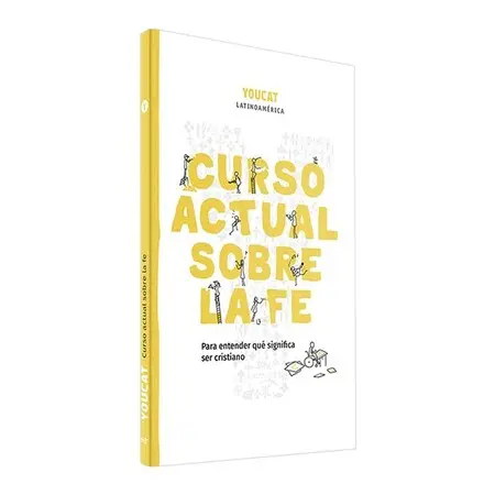 Youcat: Curso Actual Sobre la Fe