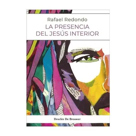 La Presencia del Jesus Interior